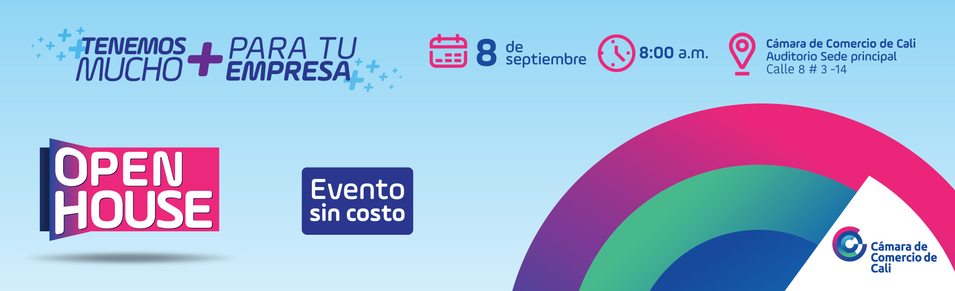 Open House 11 de agosto. Cámara de Comercio de Cali