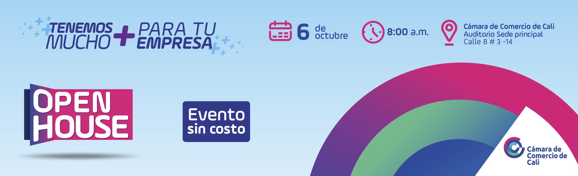 Open House 11 de agosto. Cámara de Comercio de Cali