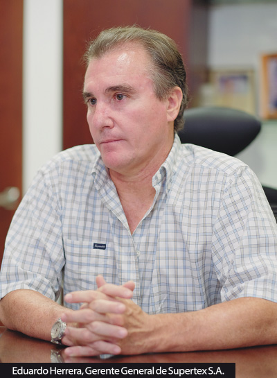 Eduardo Herrera, Gerente General de Supertex S.A.