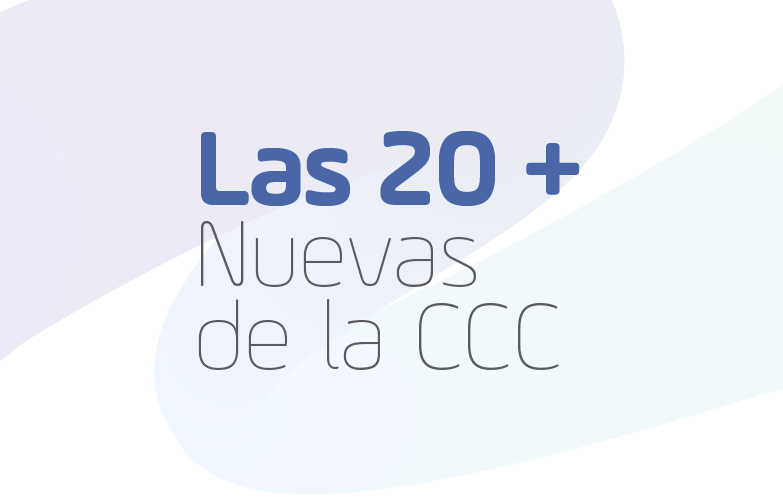 Las 20 + Nuevas de la CCC
