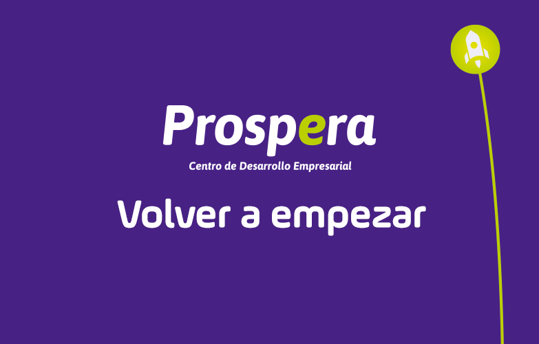 Imagen del artículo Prospera: Volver a empezar