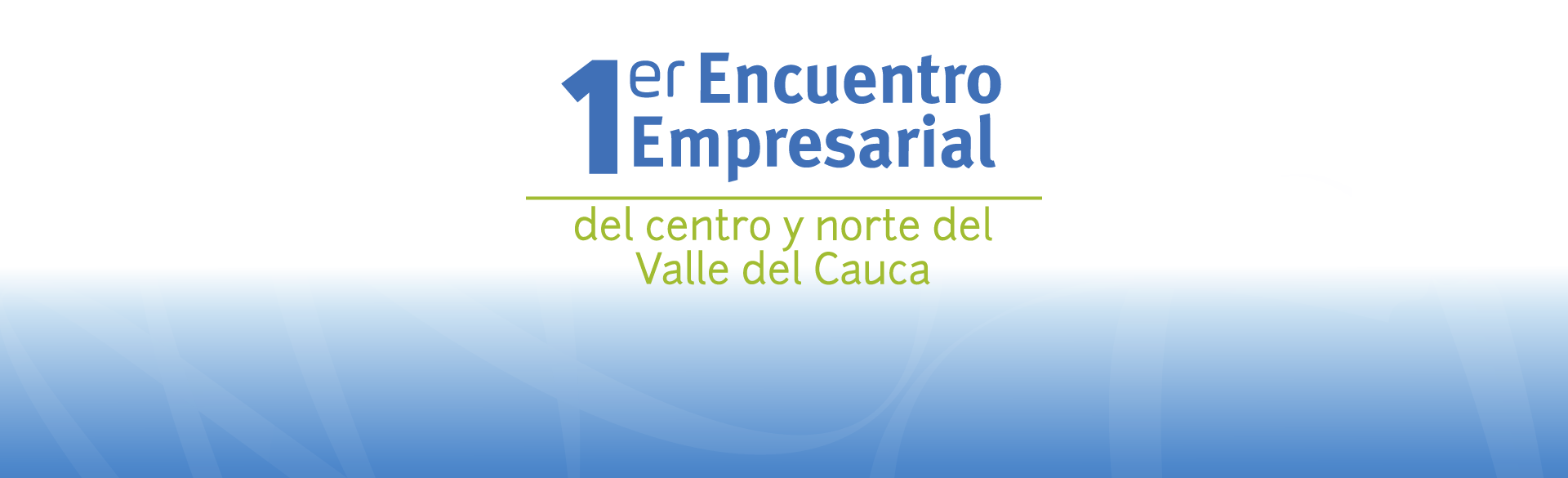 Primer Encuentro Empresarial del Centro y Norte del Valle