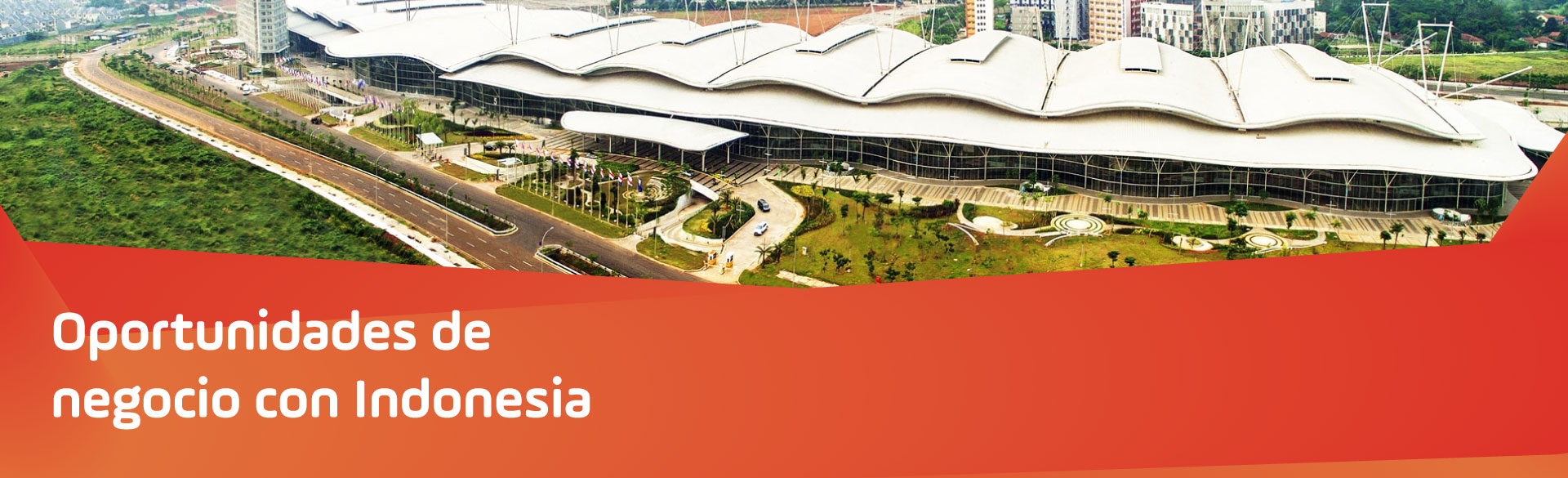 Oportunidades de negocio con Indonesia