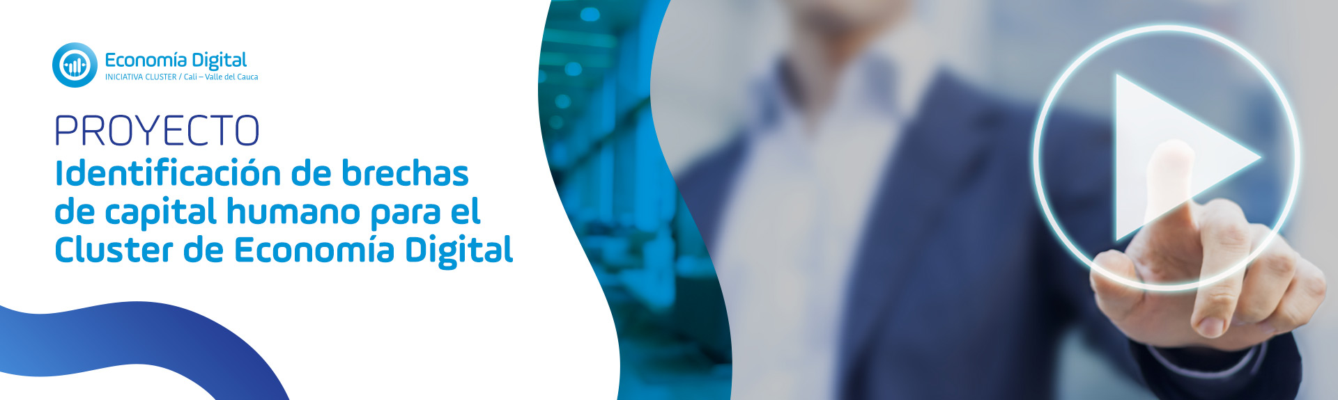 Proyecto: Identificación de brechas de capital humano para el Cluster de Economía Digital