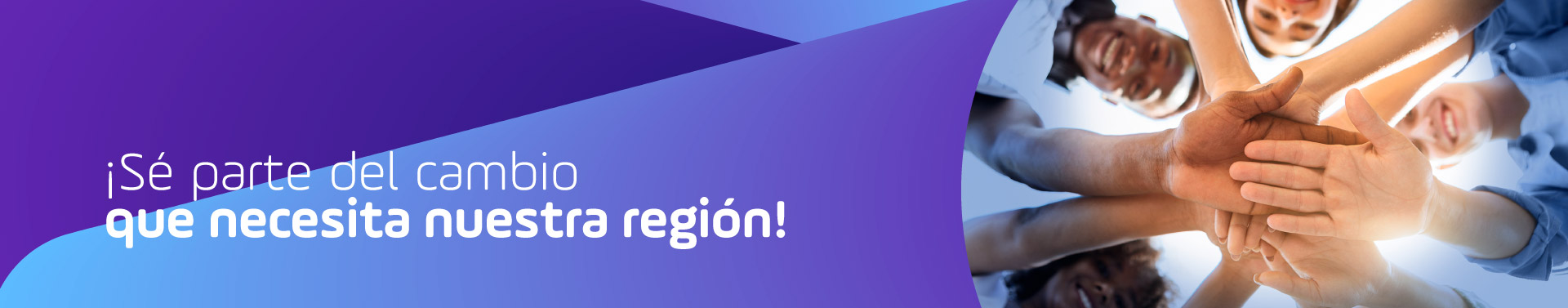 ¡Sé parte del cambio que necesita nuestra región! Jóvenes Valientes