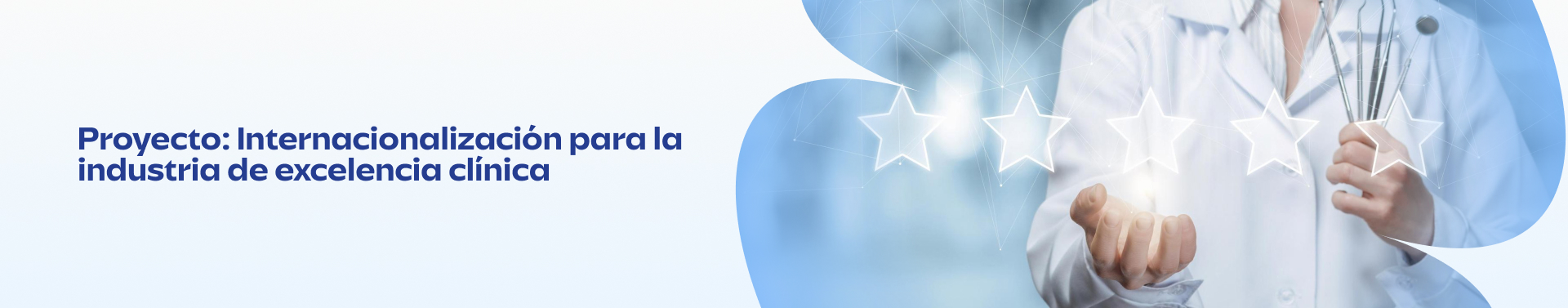 Internacionalización para la industria de Excelencia Clínica
