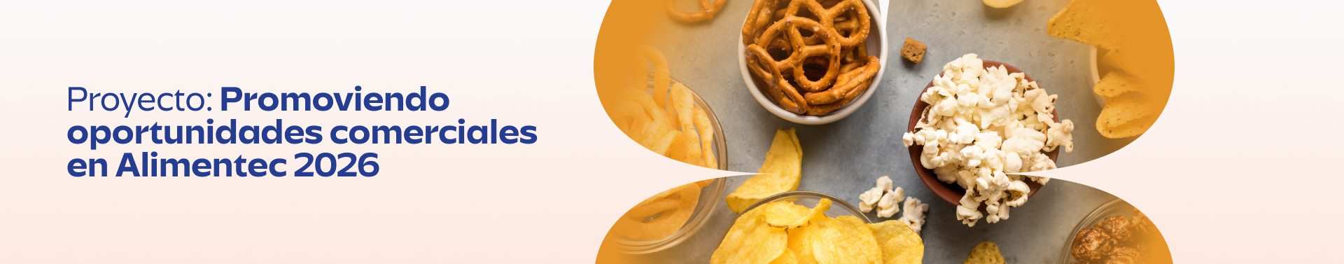 PROMOVIENDO OPORTUNIDADES COMERCIALES EN ALIMENTEC 2026